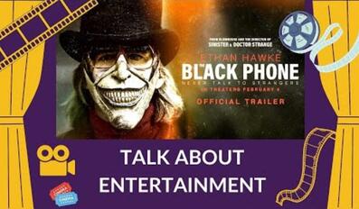 Talk About Entertainment - The Black Phone, Heaven, Peaky Blinders and Mirchi Musically High